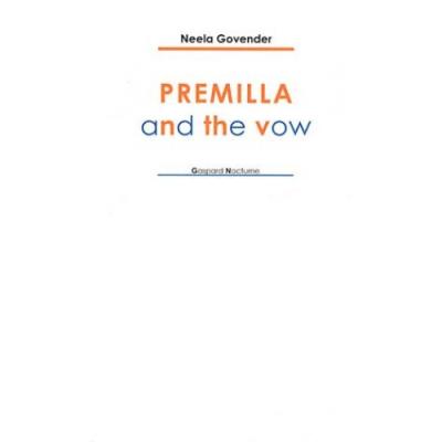 Premilla and the vow