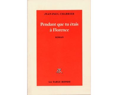 Pendant que tu étais à Florence