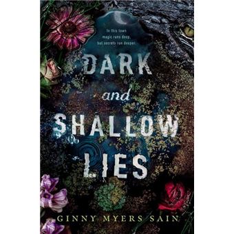 Dark and Shallow Lies