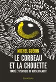 Le corbeau et la chouette