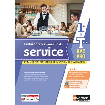 Culture professionnelle du service 1re-Term Bac pro CSR 1ére-Term Bac pro  CSR - Livre + Licence élè - broché - Mathieu Simonneau, Martine Martinelle,  Jocelyn Plessis - Achat Livre | fnac