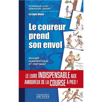 Le coureur prend son envol