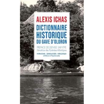 Dictionnaire historique du Gave d'Oloron