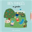 Bien rangés au jardin