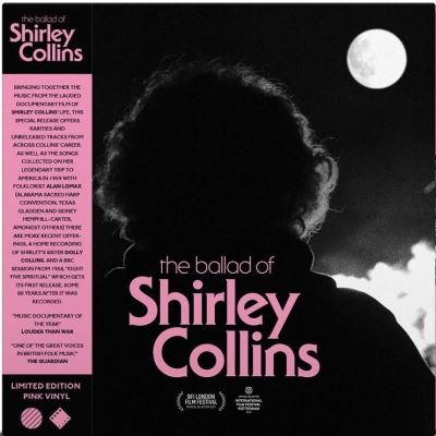 Ballad of shirley collins/pink vinyl/coupon mp3 inclus