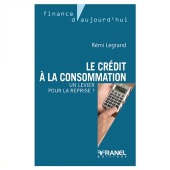 Le crédit à la consommation