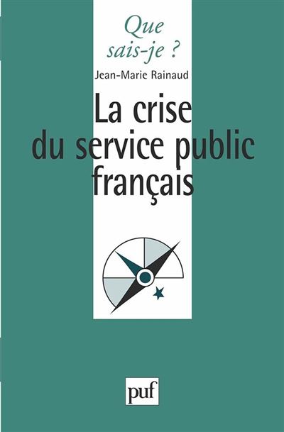 Crise du service public francais