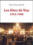 Les fêtes de Nay 1954-1988