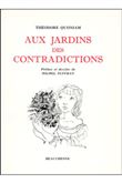 Aux jardins des contradictions