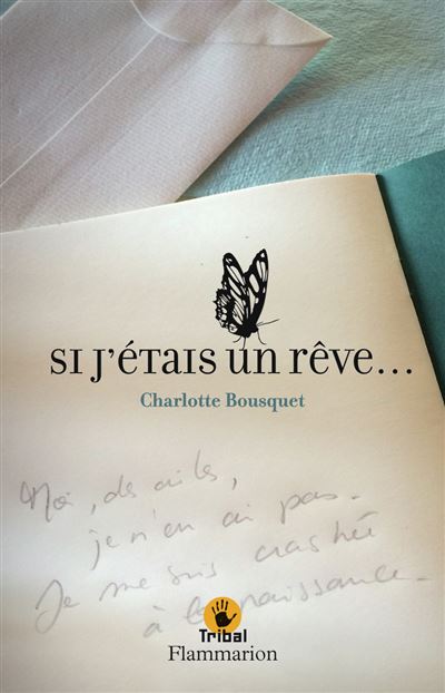 Si j'étais un rêve... - Charlotte Bousquet - broché