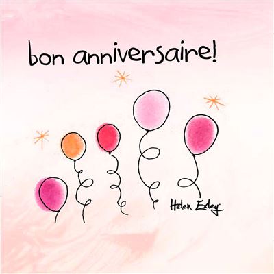 Bon Anniversaire Relie Helen Exley Achat Livre Fnac