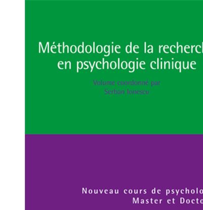Méthodologie de la recherche en psychologie clinique