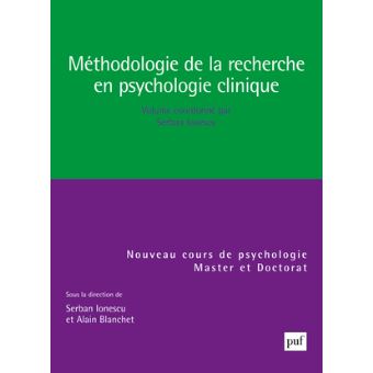 Méthodologie de la recherche en psychologie clinique Master et doctorat