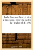 Lady Beaumont ou Le plan d'éducation