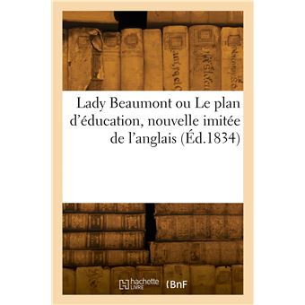 Lady Beaumont ou Le plan d'éducation