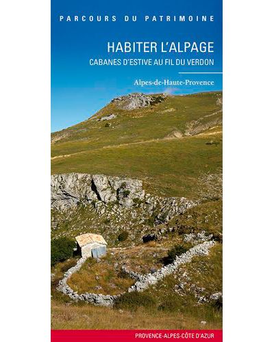 Habiter l'alpage