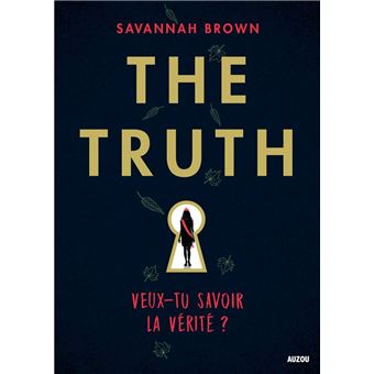 The Truth - Veux-tu savoir la vérité ? - 1