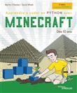 Apprendre à coder en Python avec Minecraft, 2e édition