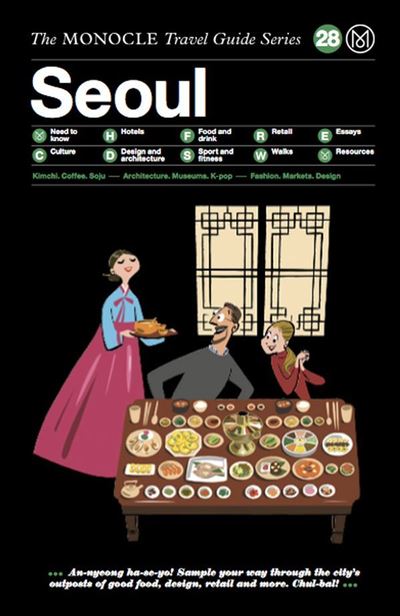 Monocle Travel Guide Seoul
