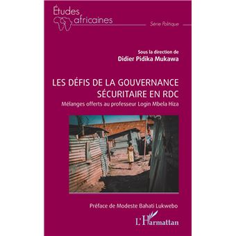 Les défis de la gouvernance sécuritaire en RDC