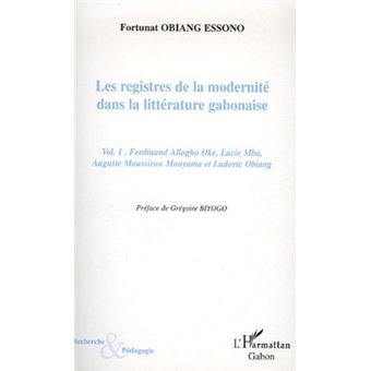 Les registres de la modernité dans la littérature gabonaise