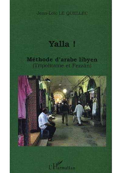 Yalla ! méthode d'arabe libyen