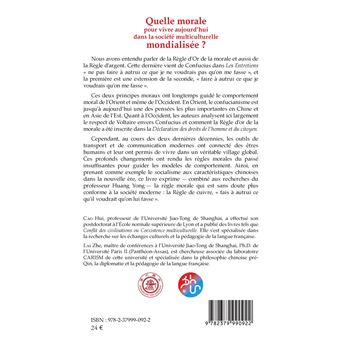Quelle morale pour vivre aujourd'hui dans la société multiculturelle mondialisée ?