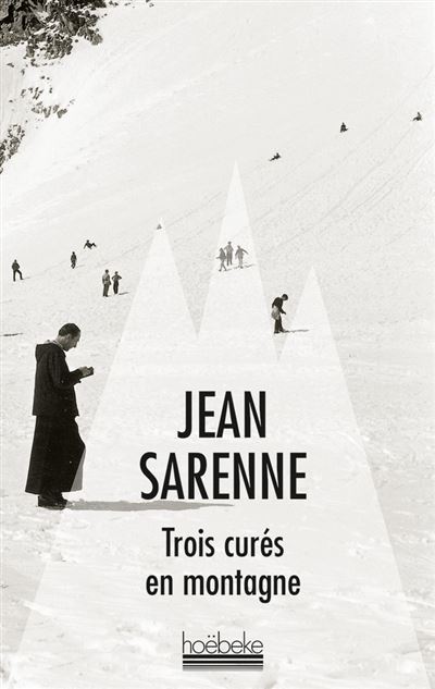 Trois cures en montagne