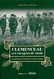 Clemenceau les traques du tigre - La passion de la nature et de la chasse