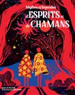Mythes et légendes d'esprits et de chamans