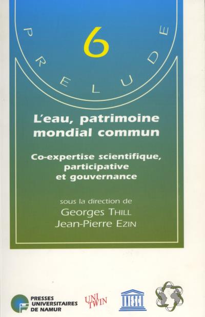 L'eau, patrimoine mondial commun
