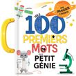 Mes 100 premiers mots de petit génie