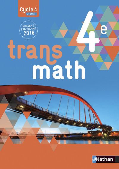 Transmath Mathématiques 4è 2016 Manuel élève Grand Format Livre De Lélève Grand Format 5735