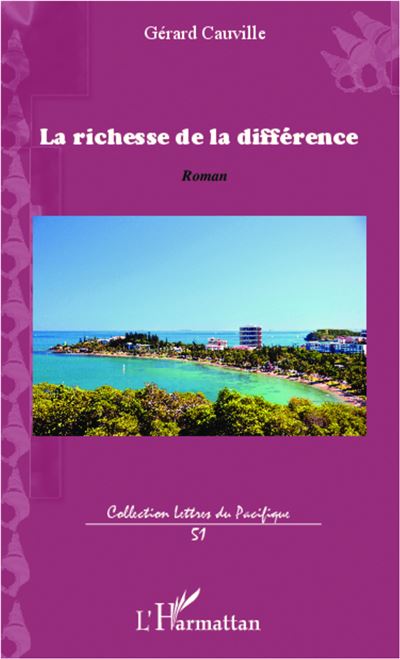 La richesse de la différence - Gérard Cauville - broché