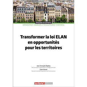 Transformer la loi Elan en opportunités pour les territoires