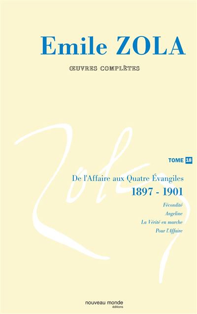 Emile Zola, oeuvres complètes