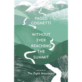Without Ever Reaching the Summit
