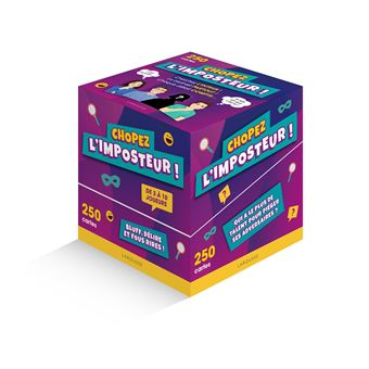 Chopez l'imposteur !