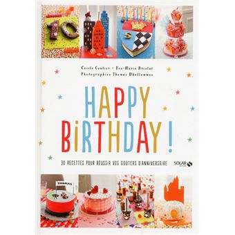 Happy Birthday Broche Cecile Coulier Eve Marie Briolat Thomas Dhellemmes Achat Livre Fnac