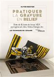 Pratiquer la gravure en relief