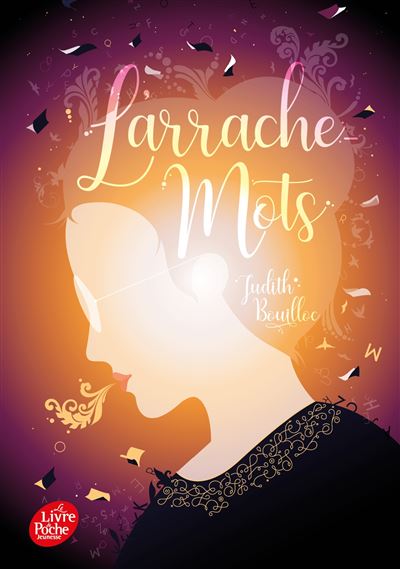 L'arrache-mots - Judith Bouilloc - Poche