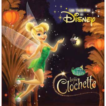  La Fée Clochette 4: 9782014602630: Disney, Walt: Books