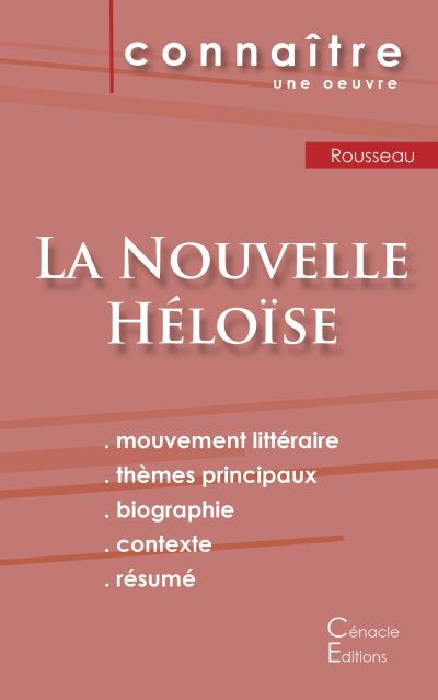 Fiche de lecture La Nouvelle Héloïse de Jean-Jacques Rousseau (Analyse littéraire de référence et résumé complet)