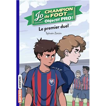 Jo champion de foot, objectif pro !, Tome 02