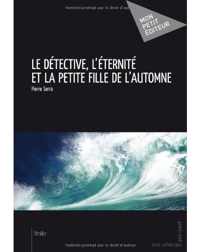 Le detective, l'eternite et la