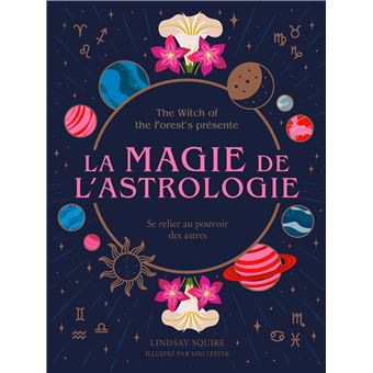 La magie de l'astrologie