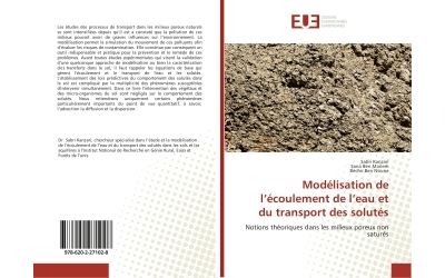 Modelisation de l'ecoulement de l'eau et du transport des so