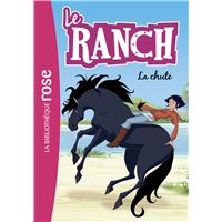 Le Ranch 27 - La chute