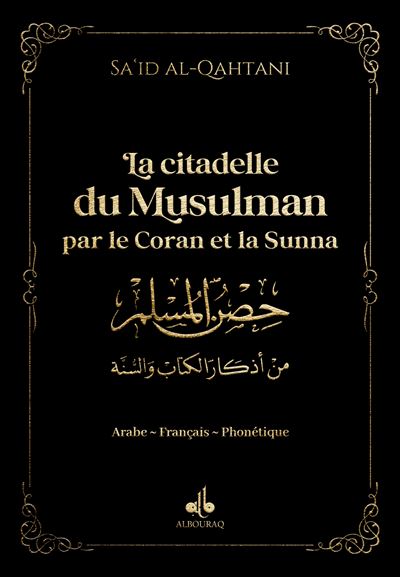 La citadelle du Musulman par le Coran et la Sunna, Noir