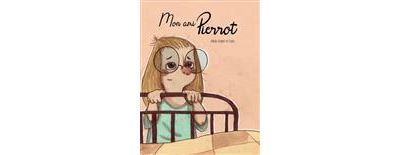 Mon ami Pierrot - Annie Gravel - Livre CD